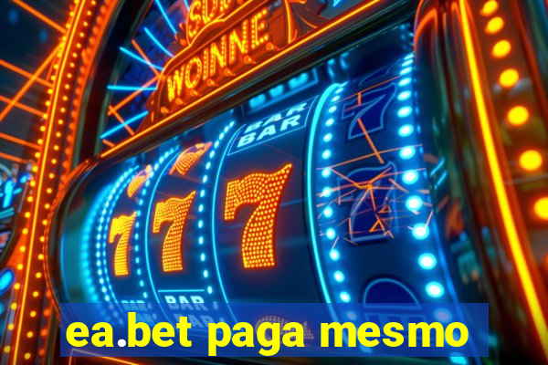 ea.bet paga mesmo